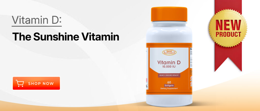 Basic Supplement Vitamin D